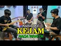 Download Lagu KEJAM KARAOKE NADA WANITA