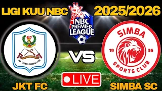 Live JKT TANZANIA Vs SIMBA SC Mechi Ya Ligi Kuu NBC 2025 2026 Uwanja Wa MEJ JEN ISAMUHYO 