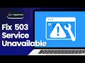 How to Fix 503 Service Unavailable Error in WordPress