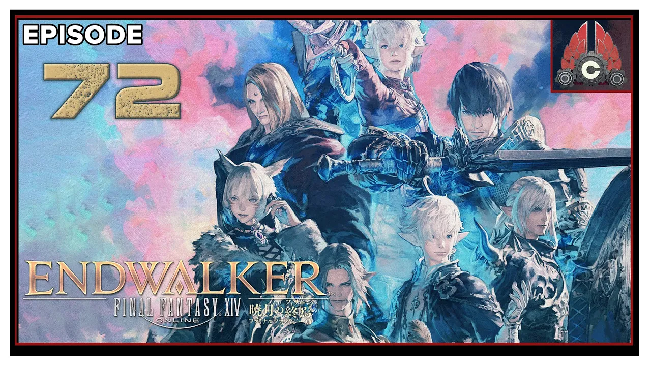 CohhCarnage Plays FFXIV: Endwalker - Episode 72 CohhCarnage Plays FFXIV: Endwalker - Episode 72