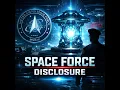 Lagu SPACE FORCE DISCLOSURE:  Revealing Non-Human Technology and the Hidden Oceanic Civilizations