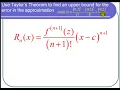 Finding the Error Bound for a Taylor Polynomial