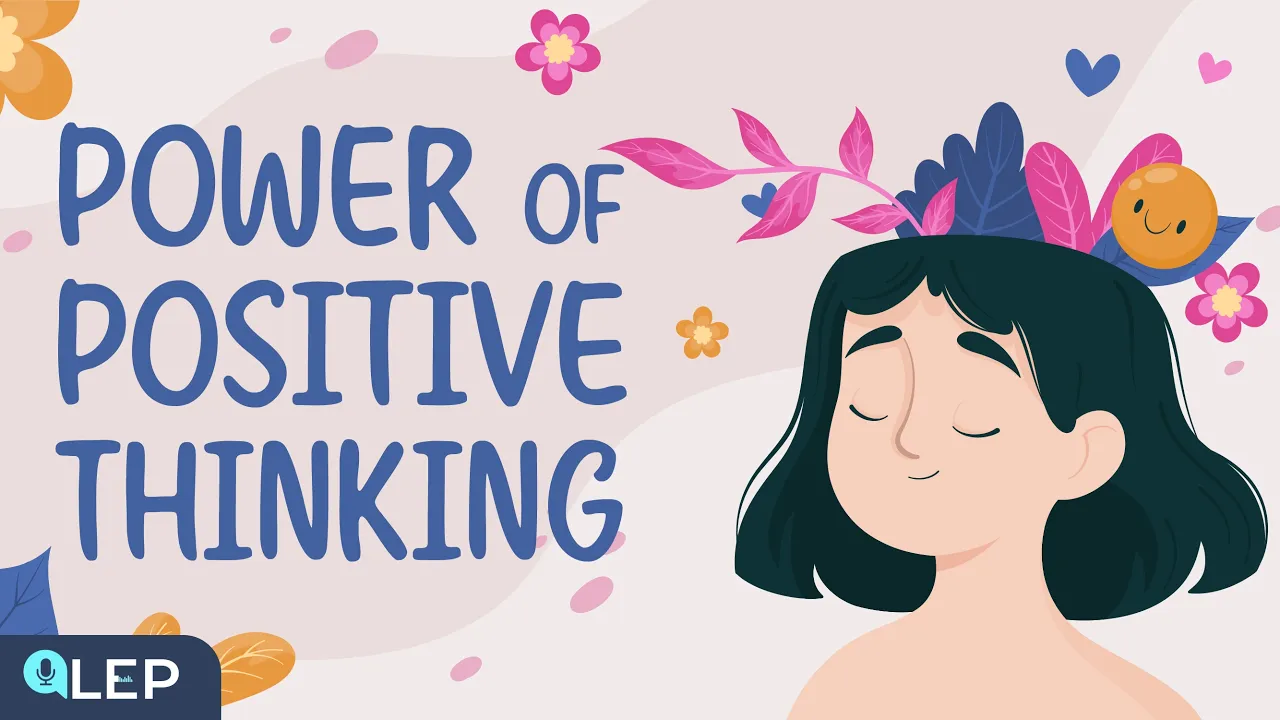 Outline Video Power of positive thinking |🎧 Podcast and Chill | Beginner