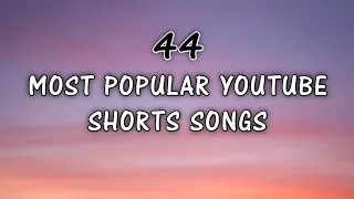 Download MOST POPULAR YOUTUBE SHORTS SONGS 2023! MP3