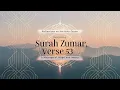 Download Lagu Surah Zumar Verse 53: A Beacon of Hope and Mercy #quran #mercy #hope #forgiveness #allah #quotes