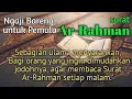 Download Lagu Surat Ar-Rahman. arab latin dan terjemah