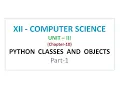 12th Computer Science Unit 3 Python Classes and Object