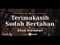 Download Lagu Terima Kasih Sudah Bertahan – Ghea Indrawari (KARAOKE AKUSTIK - FEMALE KEY)