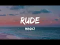 Download Lagu MAGIC! - Rude (Lyrics)