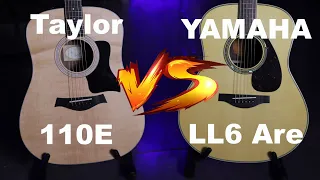 Taylor 110e VS Yamaha LL6 Are - Acoustic Battle