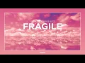 Issa Rodriguez - Fragile (Official Lyric Video)
