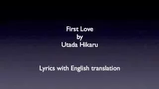 Utada Hikaru First Love With Lyrics And English Translation 