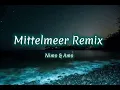 Nimo x Amo - Mittelmeer (lyrics)