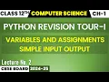 Revision Tour 1 Variables and Input Output Python Class 12 Computer Science CBSE