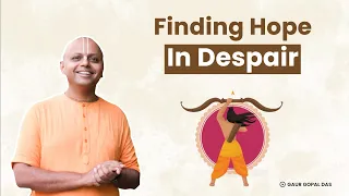 Download Finding Hope In Despair | Ramayan | @GaurGopalDas MP3