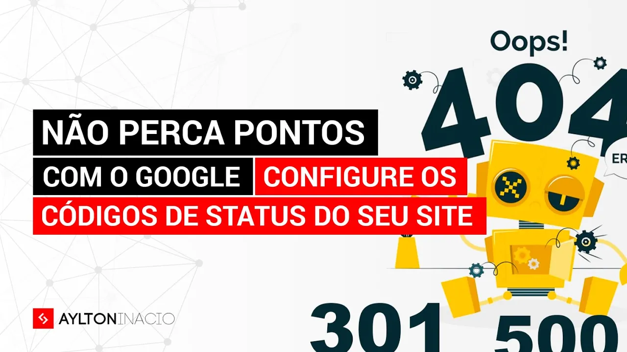 Códigos de status HTTP 200, 301, 302, 400, 404, 500 e mais