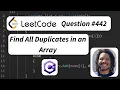 C Beginner Walkthrough - Leetcode Find All Duplicates in an Array