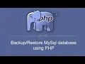 How to Export and Import MySQL Database using PHP