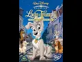Lagu Opening to Lady and the Tramp II: Scamp's Adventure UK DVD (2001)