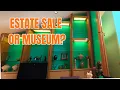Beautiful House Impossible Prices Estate Sale Shopping