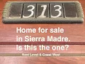 Home for sale in Sierra Madre CA