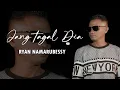 Download Lagu #laguambonterpopuler || JANG TAGAL DIA || RYAN NAMARUBESSY || Official Music Video