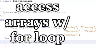 How To Access Array Values Using For Loop Beginner Java
