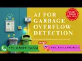 Garbage Overflow Detection Using AI Buying Details In Description
