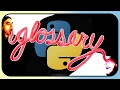 Python 3 12 3 GLOSSARY