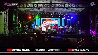 lanang pujaan tengdung citra nada live ds pengarasan bantarkawung brebes