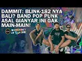 DAMMIT – BALI POP PUNK THAT MAKES YOU NOSTALGIC FOR THE 2000s BLINK-182 ERA | S3:EPS14