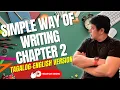 SIMPLE WAY OF WRITING CHAPTER 2