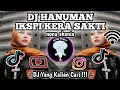 Download Lagu DJ IKSPI KERA SAKTI HANUMAN || DJ HANOMAN IKSPI KERA SAKTI VIRAL TIK TOK TERBARU YANG KALIAN CARI ‼️