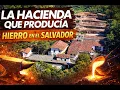 Lagu El pueblo que PRODUCÍA HIERRO en El Salvador para exportarlo hacia Centro América (T2/E12)