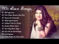 Lagu 90’S Old Hindi Songs🥰 90s Love Song💘 Udit Narayan, Alka Yagnik, Kumar Sanu, Sonu Nigam
