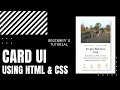 HTML CSS Tutorial Card UI Tutorial - Web Design Tutorial