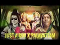 Lagu Just A Boy x Palavattam (shanu sajin)