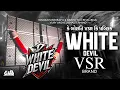 Lagu VSR BRAND NEWDEMO😱WHITE DEVIL👿KISHAN SINH BAPU👑PAPPU NO1કે બોલતિ VSR કિ પબ્લિક #vsrbrand #pappu_no_1