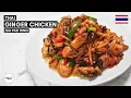 Thai Ginger Chicken A Delicious and Easy-to-Make Stir-Fry Recipe Gai Pad King