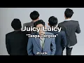 Juicy Luicy \