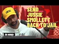 Send Jussie Smollett Back To Jail The Joe Budden Podcast
