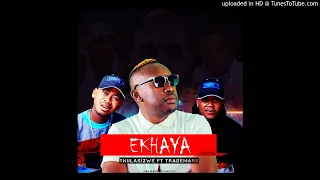 thulasizwe feat trademark ekhaya