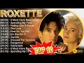Lagu Roxette • Greatest Hits 80s 90s | best song 