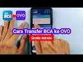 Cara Transfer BCA ke OVO Terbaru Gratis Admin