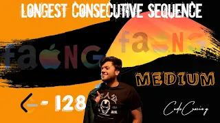 GOOGLE CODING INTERVIEW QUESTION - Longest Consecutive Sequence Leetcode