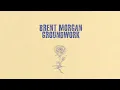 Download Lagu Brent Morgan - Groundwork (Official Lyric Video)