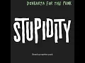 Download Lagu Stupidity - Djakarta For The Punk Lirik Video