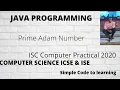 Prime Adam Number in Java ISC Computer Science Practical 2020