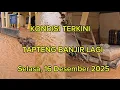 Lagu TAPTENG KONDISI PALING TERKINI, SELASA 16 DESEMBER 2025 BANJIR LAGI. #news
