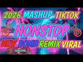 2026 MASHUP TIKTOK NONSTOP NEW BOMB REMIX VIRAL DJ JARYL REMIX 